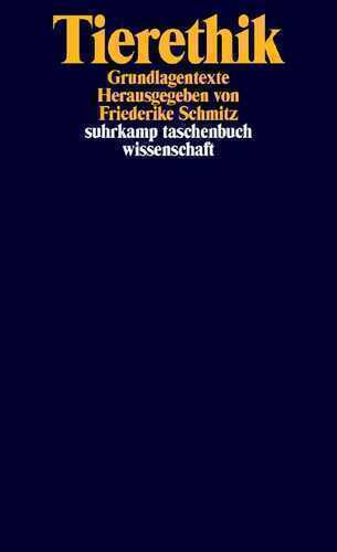 Tierethik — Friederike Schmitz