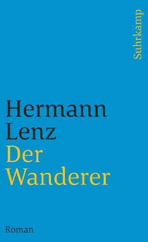 Der Wanderer — Hermann Lenz