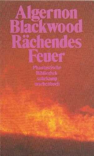 Rächendes Feuer
