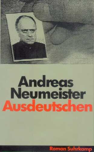 Ausdeutschen — Andreas Neumeister