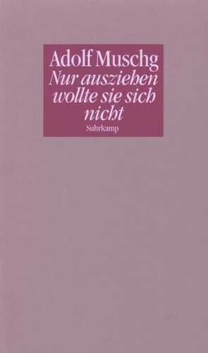 Nur ausziehen wollte sie sich nicht