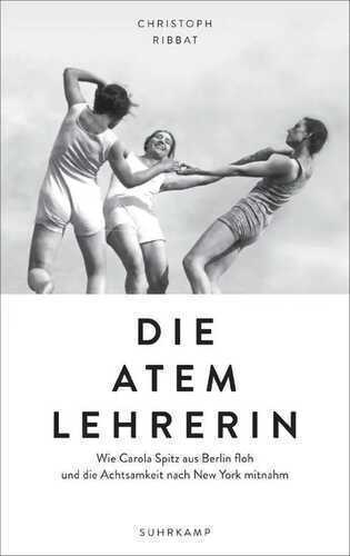 Die Atemlehrerin — Christoph Ribbat