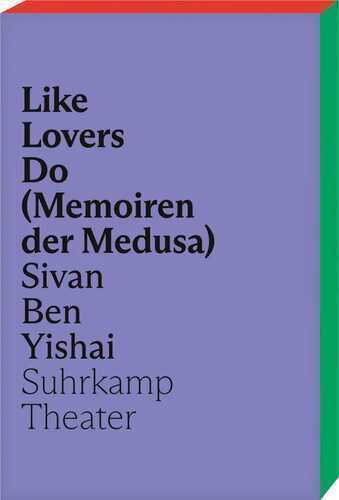 Like Lovers Do (Memoiren der Medusa)