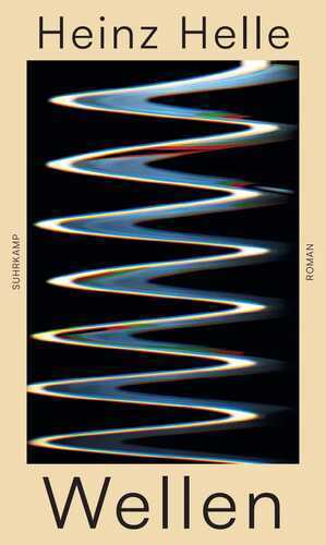 Wellen — Heinz Helle