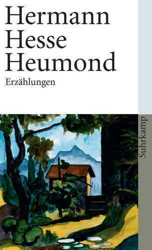 Heumond — Hermann Hesse