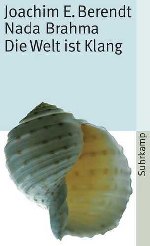 Nada Brahma — Joachim-Ernst Berendt