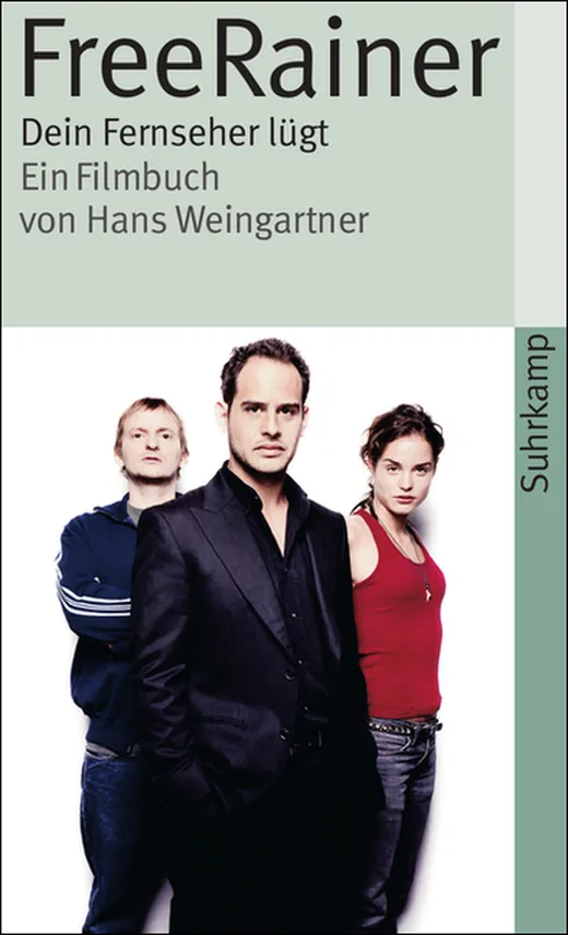 Free Rainer. Dein Fernseher lügt