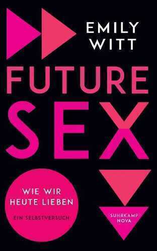 Future Sex — Emily Witt