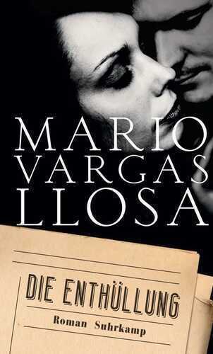 Die Enthüllung — Mario Vargas Llosa