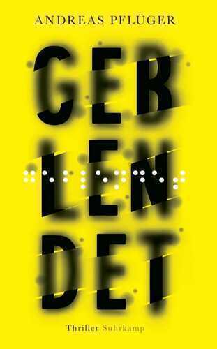 Geblendet - Thriller (Jenny Aaron 3)