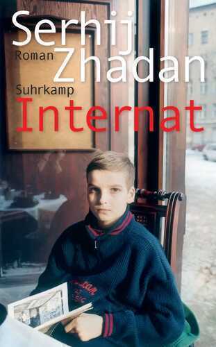 Internat — Serhij Zhadan
