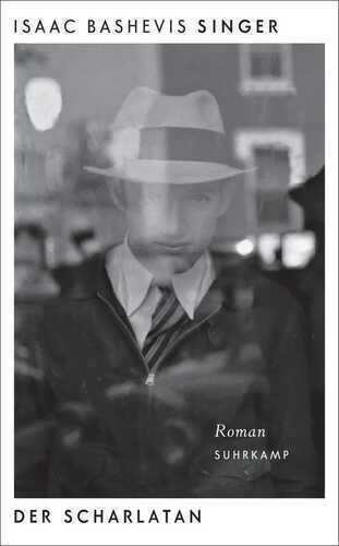 Der Scharlatan — Isaac Bashevis Singer
