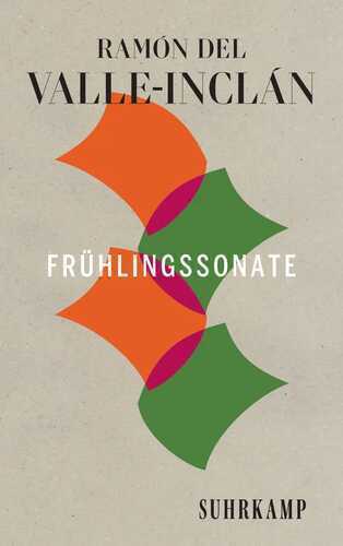 Frühlingssonate — Ramón del Valle-Inclán