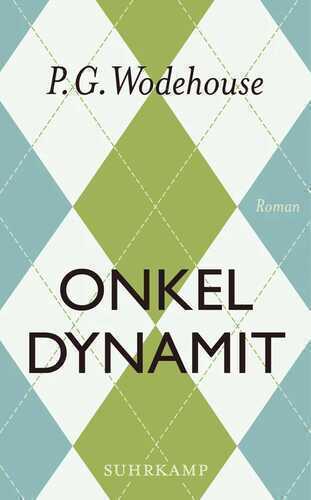 Onkel Dynamit — P. G. Wodehouse