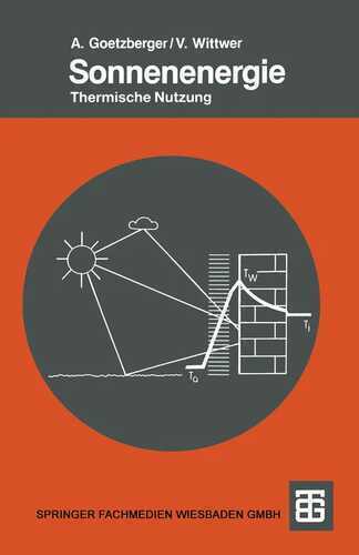 Sonnenenergie (Teubner Studienbücher Physik)