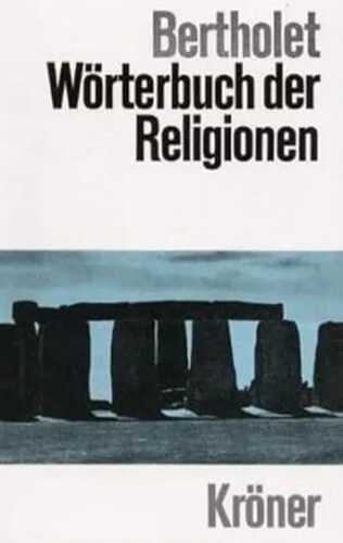 Wörterbuch der Religionen (Kröners Taschenausgaben (KTA))