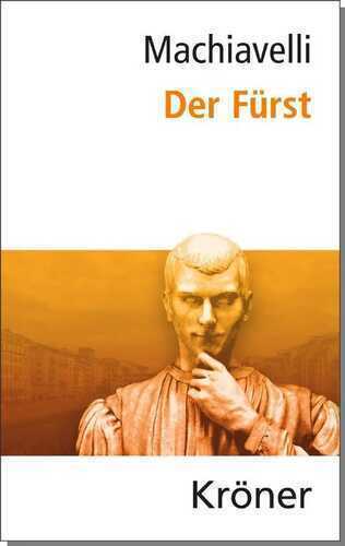 Der Fürst — Nicolo Machiavelli