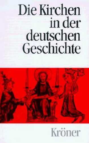 Die Kirchen in der deutschen Geschichte