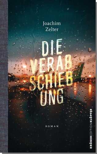 Die Verabschiebung — Joachim Zelter
