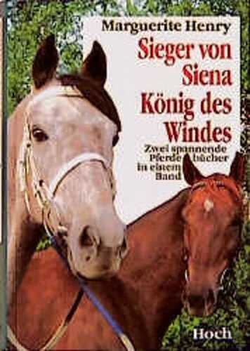 Der Sieger von Siena; König des Windes