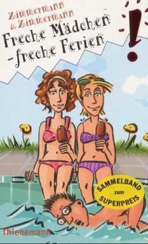 Freche Mädchen - freche Ferien