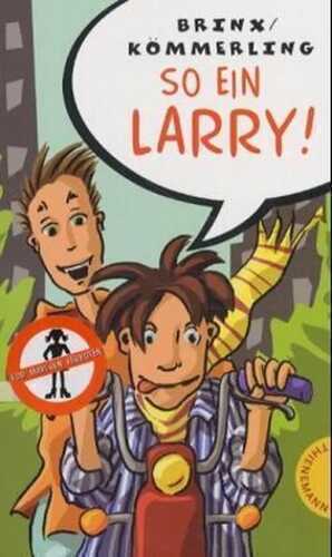 So ein Larry! — Thomas Brinx