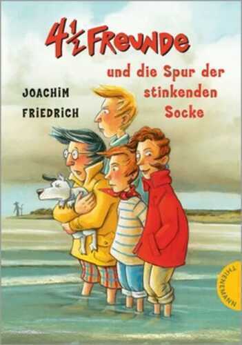 4 1/2 Freunde, Band 12: 4 ½ Freunde und die Spur der stinkenden Socke