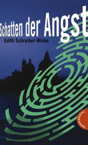 Schatten der Angst — Edith Schreiber-Wicke