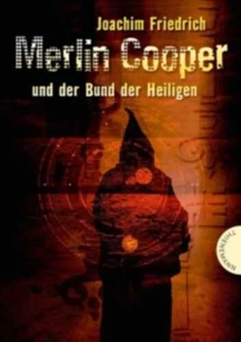 Merlin Cooper und der Bund der Heiligen