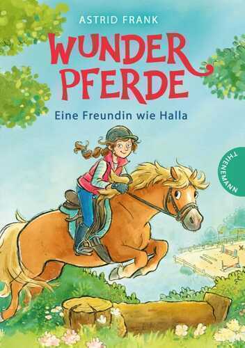 Wunderpferde 1: Eine Freundin wie Halla