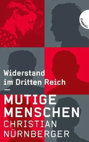 Mutige Menschen — Christian Nürnberger