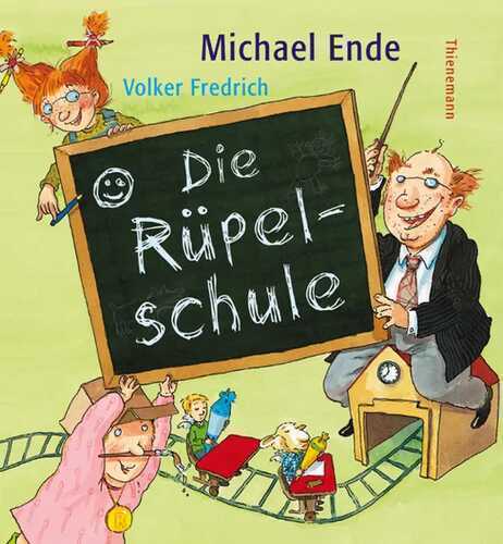 Die Rüpelschule — Michael Ende