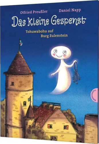 Das kleine Gespenst - Tohuwabohu auf Burg Eulenstein