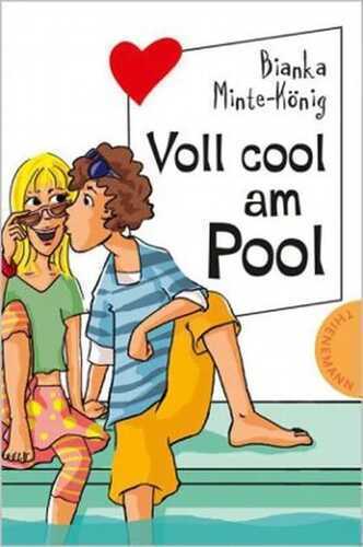 Voll cool am Pool — Bianka Minte König