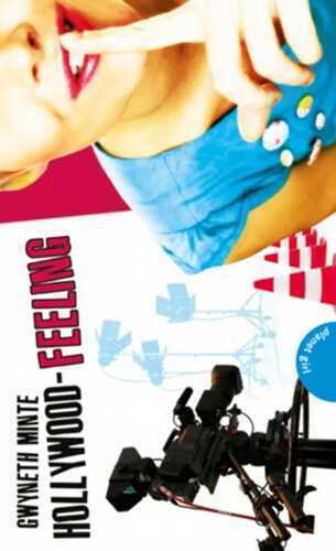 Hollywood-Feeling — Gwyneth Minte