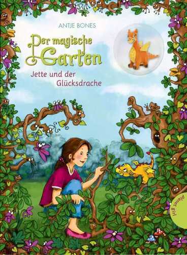 Der magische Garten - Jette und der Glücksdrache