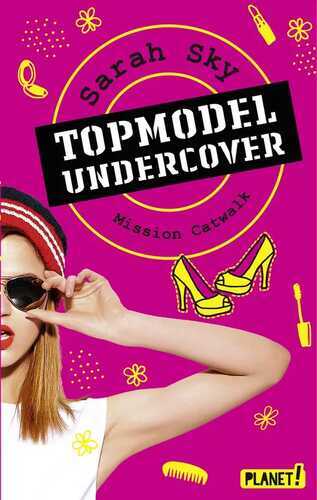 Topmodel undercover - Mission Catwalk