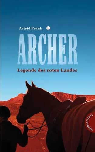 Archer – Legende des roten Landes