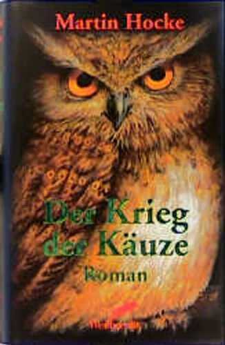 Der Krieg der Käuze