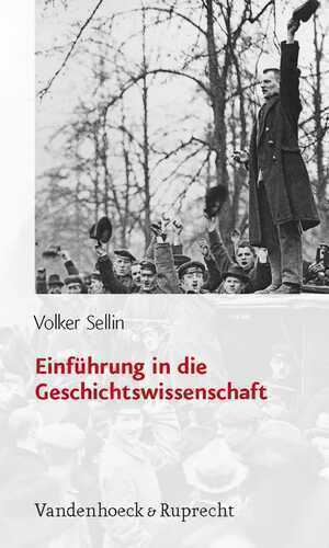 Einfuhrung in Die Geschichtswissenschaft