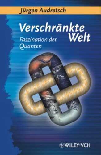 Verschrankte Welt — Jurgen  Audretsch