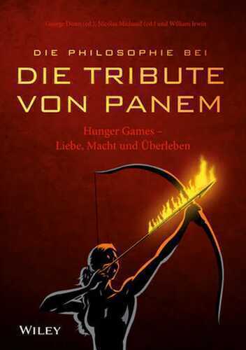 Die Philosophie bei "Die Tribute von Panem"