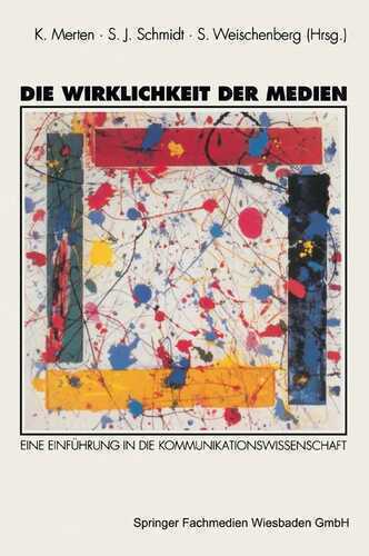 Die Wirklichkeit der Medien