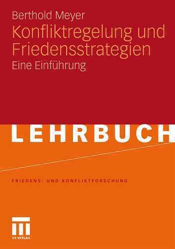 Konfliktregelung und Friedensstrategien: Eine Einführung (Friedens- und Konfliktforschung) (German Edition)