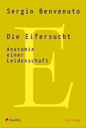 Die Eifersucht — Sergio Benvenuto
