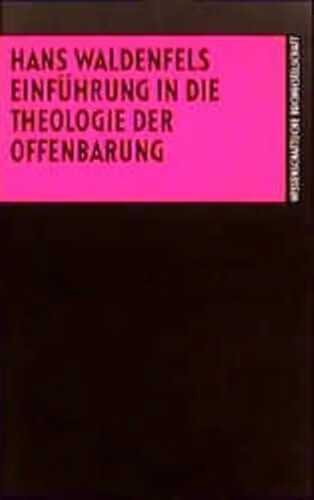 Einführung in die Theologie der Offenbarung