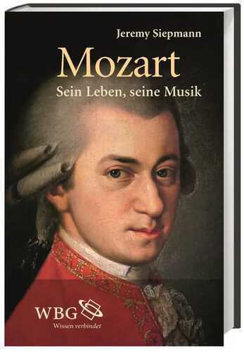 Mozart — Jeremy Siepmann