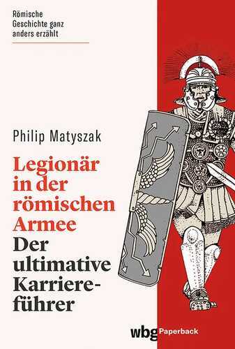 Legionär in der römischen Armee