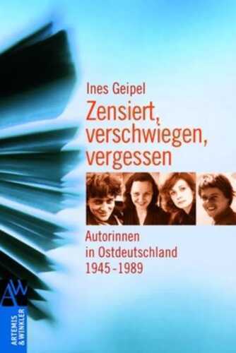 Zensiert, verschwiegen, vergessen