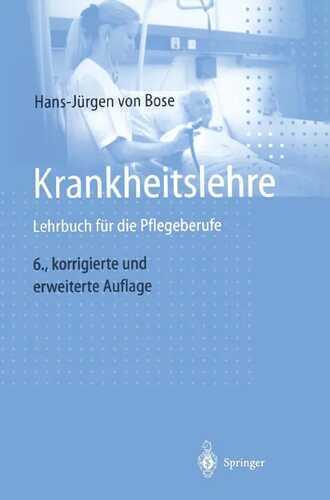 Krankheitslehre — Hans-Jürgen von Bose